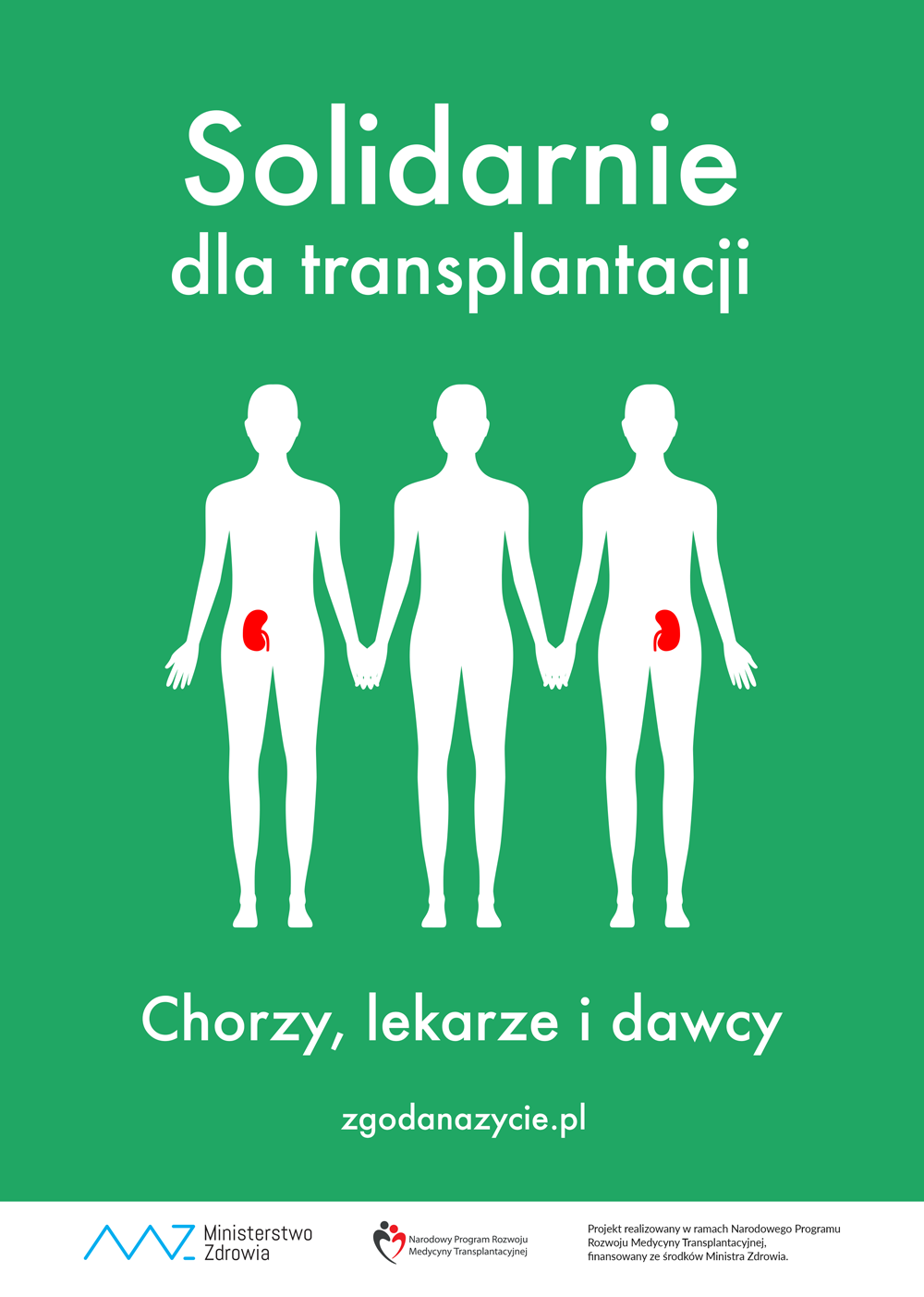 plakat kampanii Solidarnie dla transplantacji; przeszczep